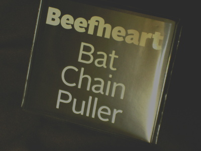 captian beefheart & the magic band - bat chain puller