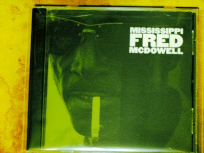mississippi fred mcdowell - mississippi fred mcdowell